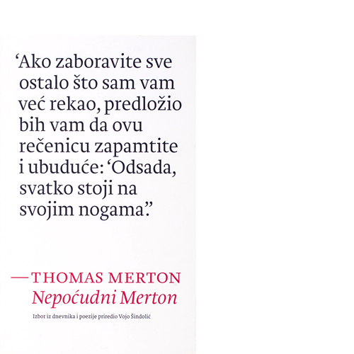 Nepoćudni Merton — Izbor iz dnevnika i poezije